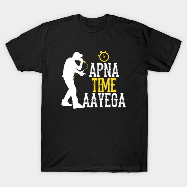 Apna time aayega t shirt online store